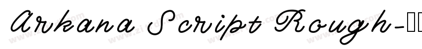 Arkana Script Rough字体转换